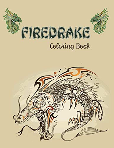 FIREDRAKE Coloring Book Adult Coloring Book