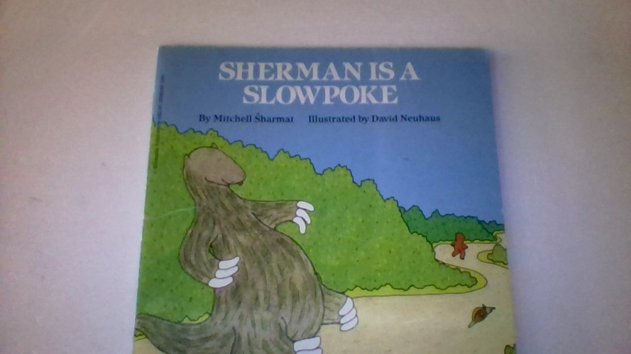 Cover of Sherman Is a Slowpoke