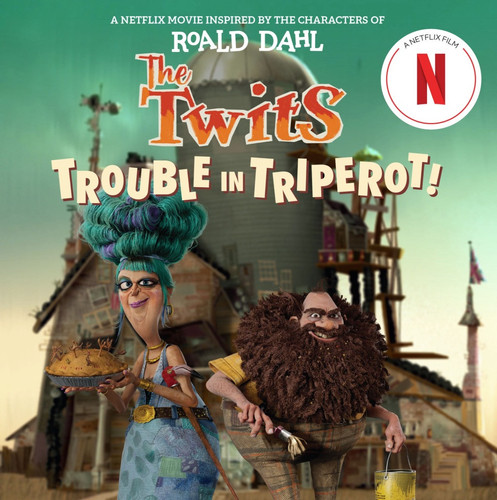 The Twits: Trouble in Triperot!