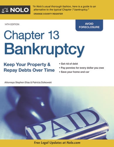 Chapter 13 Bankruptcy: Keep Your Property and Repay Debts over Time