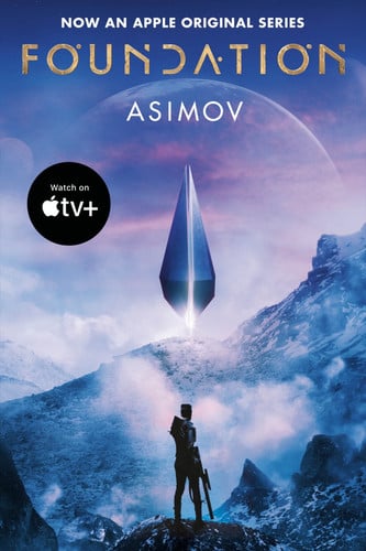 Foundation (Apple Series Tie-in Edition)
