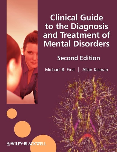 Clinical guide to the diagnosis and treatment of mental disorders
