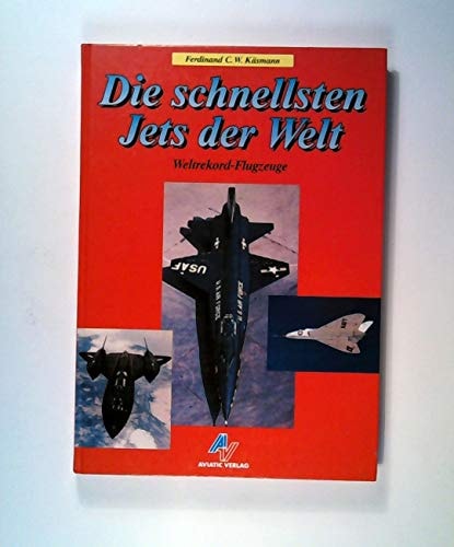 Die schnellsten Jets der Welt - Weltrekord-Flugzeuge