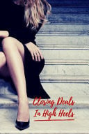 Closing Deals in High Heels Realtor Journal Womens Blank Lined Notebook Closing Gifts for Real Estate Agents Realtors Brokers Coworkers Gifts for Women Agent, First Time Home Buyers Gag Gifts for Women Business Casual