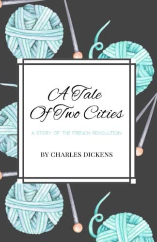 A Tale Of Two Cities: Thrilling Historical Romance Fiction