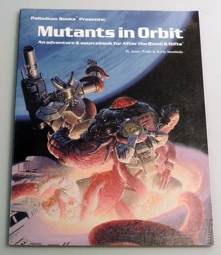 Cover of Mutants in Orbit (Rifts/After the Bomb)