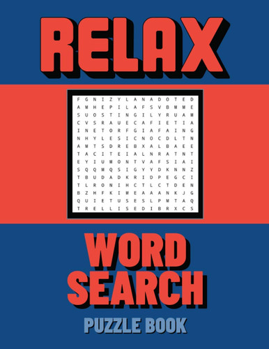 Relax Word Search Puzzle Book Things to Do When Bored | Gift for Women and Men | for Alzheimers and Dementia Patients | Easy Activity Products for Seniors | Crafts for Senior Citizen | Activities Games Large Print for Elderly Adults