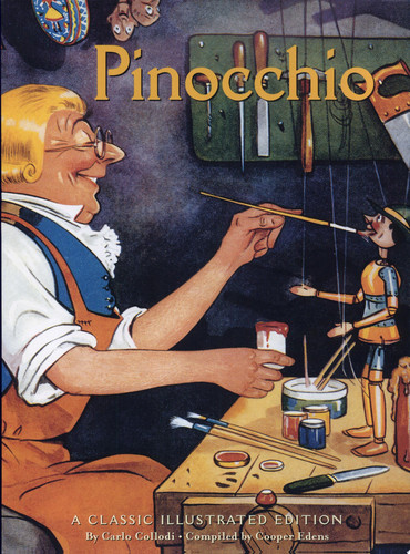 Pinocchio A Classic Illustrated Edition
