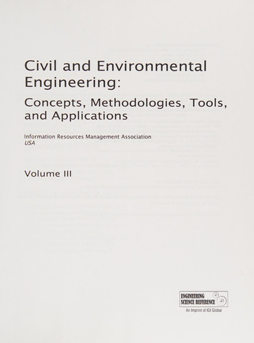 Civil and Environmental Engineering Concepts, Methodologies, Tools, and Applications