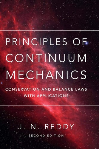 Principles of Continuum Mechanics An Introduction for Engineers