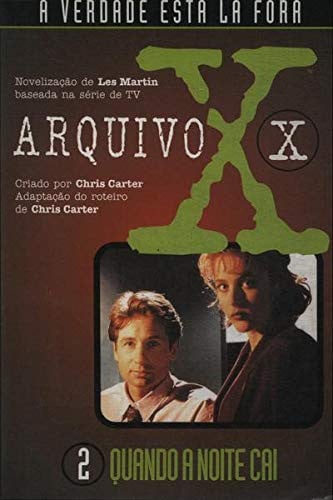 arquivo x quando a noite cai chris carter