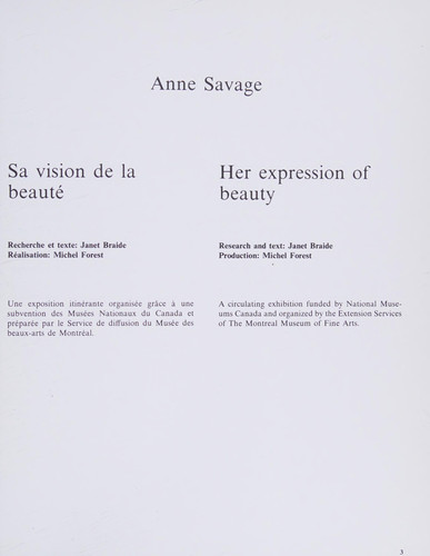 Anne Savage: Sa vision de la beauté = her expression of beauty