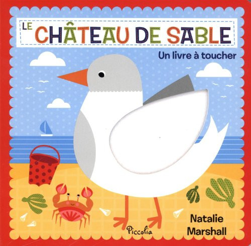 Le château de sable Un livre à toucher