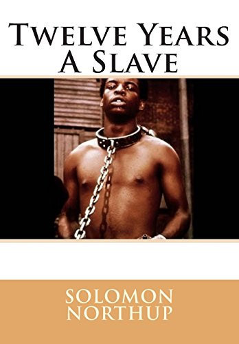 Twelve Years a Slave