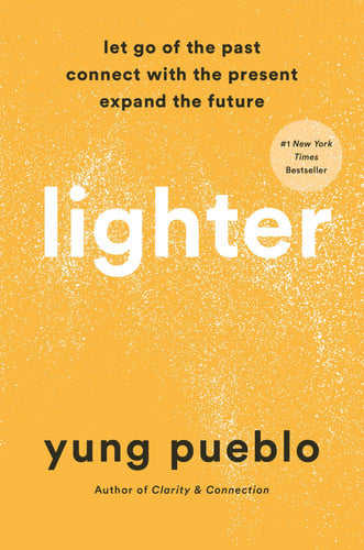 Lighter Let Go of the Past, Connect with the Present, and Expand the Future