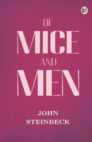 Of Mice and Men