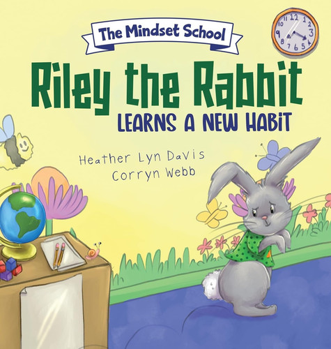 Cover of Riley the Rabbit Learns a New Habit