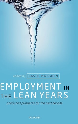 Employment in the lean years : policy and prospects for the next decade