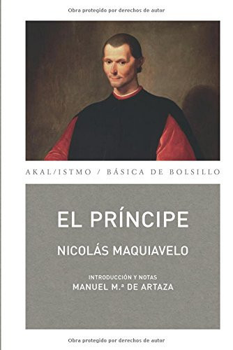 El Príncipe (Clasicos Del Pensamiento Politico / Political Thought Classics) (Spanish Edition)
