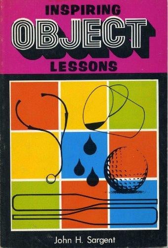 Cover of Inspiring object lessons