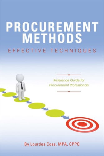 Procurement Methods: Effective Techniques Reference Guide for Procurement Professionals