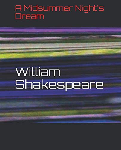 A Midsummer Night's Dream