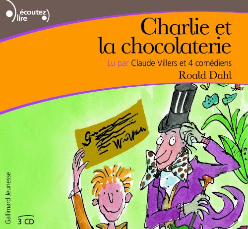 Charlie et la Chocolaterie [Charlie and the chocolate factory] audiolivre ; audiobook 3CD (French Edition)