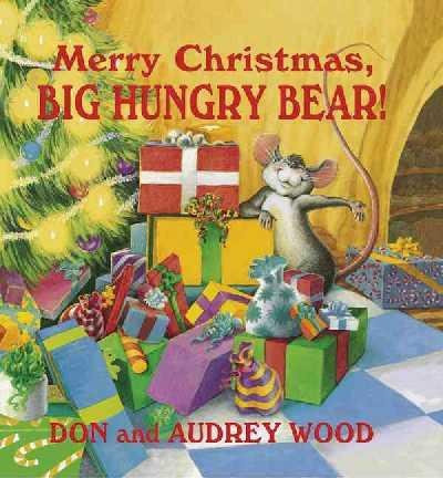 Cover of Merry Christmas, Big Hungry Bear!