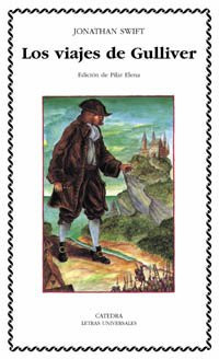 Los viajes de Gulliver (Letras Universales) (Spanish Edition)