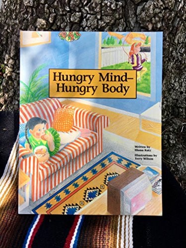 Cover of Hungry mind--hungry body