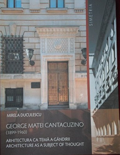 Architecture as a subject of thought, anglais - Mirela Duculescu