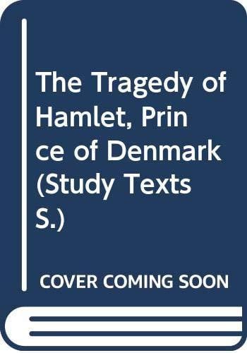 The Tragedy of Hamlet, Prince of Denmark