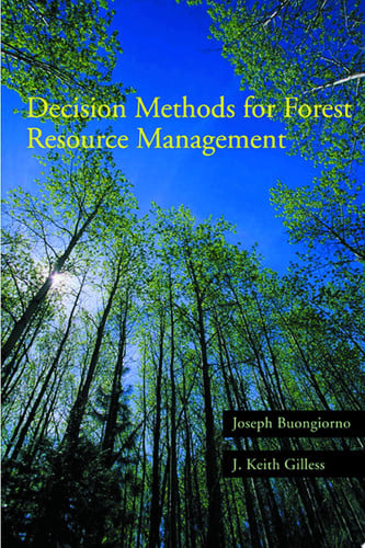 Decision Methods for Forest Resource Management