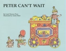 Cover of Peter Can't Wait (I Am Special Children's Storybooks)