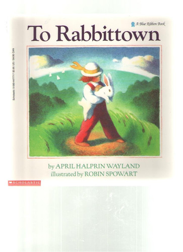 Cover of To Rabbittown (Blue Ribbon)