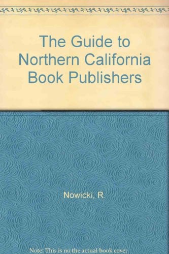 Cover of The Guide to Northern California Book Publishers