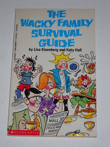 Cover of The Wacky Family Survival Guide