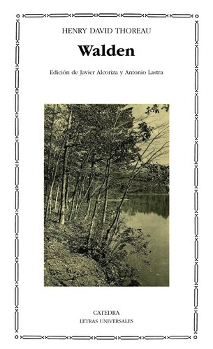 Walden (Letras Universales) (Spanish Edition)
