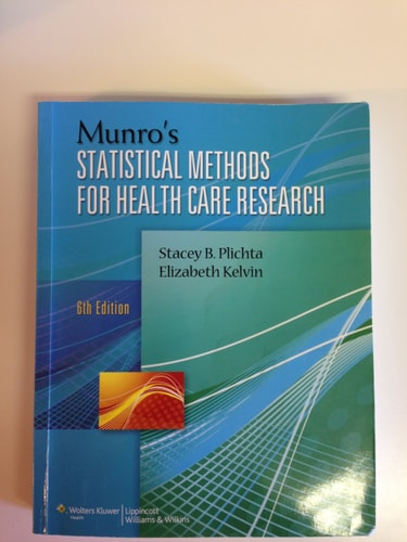 Munro’s Statistical Methods for Health Care Research