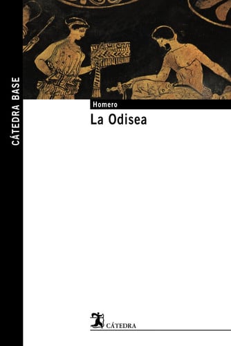 La Odisea (Catedra Base) (Spanish Edition)