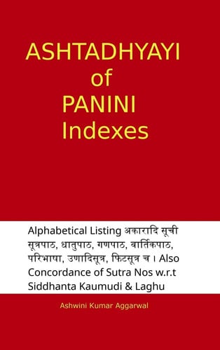 Ashtadhyayi of Panini Indexes -