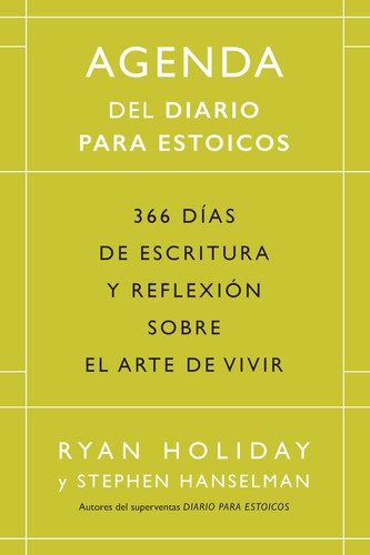 Agenda Del Diario para Estoicos - Green Edition- (Daily Stoic Journal Spanish Edition)