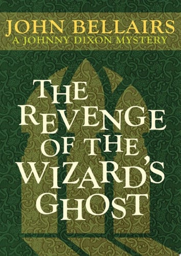 Cover of Revenge of the Wizard's Ghost