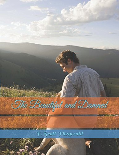 The Beautiful and Damned