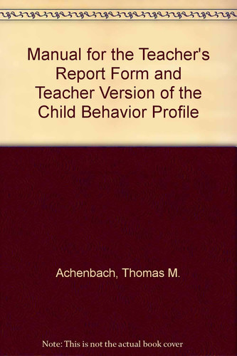 Cover of Manual for the Teacher's Report Form and teacher version of the Child Behavior Profile