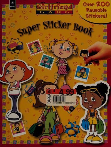 Cover of Girlfriend Gang : Super Sticker Book