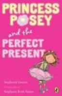 Cover of Princess Posey and the Perfect Present