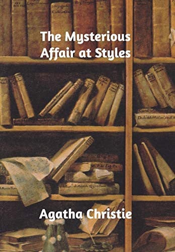 The Mysterious Affair at Styles
