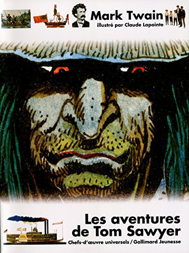 Les aventures de Tom Sawyer (CHEFS D'OEUVRE UNIVERSELS)