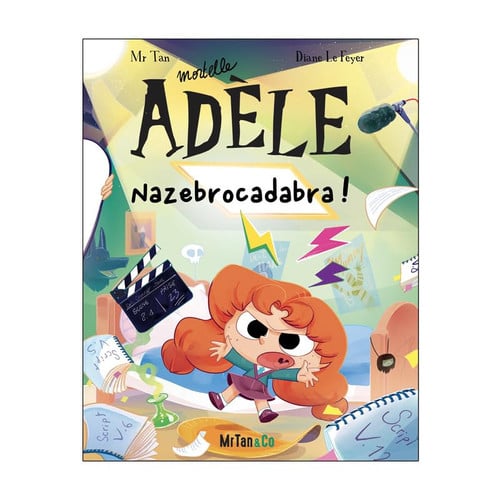 Mortelle Adèle - Tome 23 : Nazebrocadabra